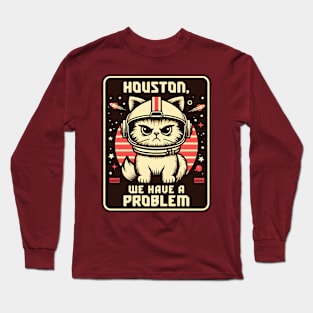 Houston We Have a Problem Funny Cat Long Sleeve T-Shirt